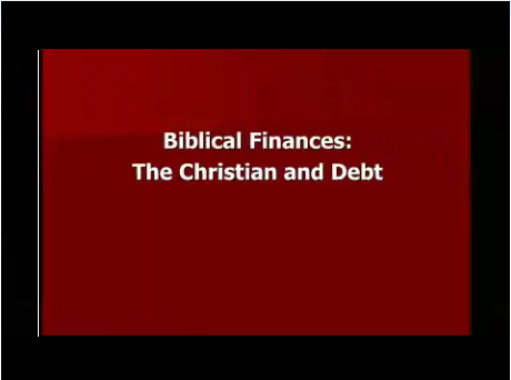 Biblical Finances: the Christian and Debt